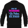Sweatshirt Premium “Pai de Patinadora – Ela Patina, Eu Pago” (Adulto)