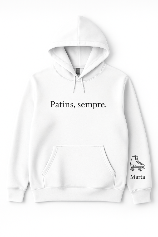 Hoodie Premium “Patins, sempre.” – Personalizado com Nome