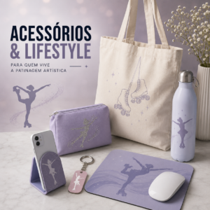 Acessórios & Lifestyle